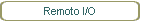 Remoto I/O